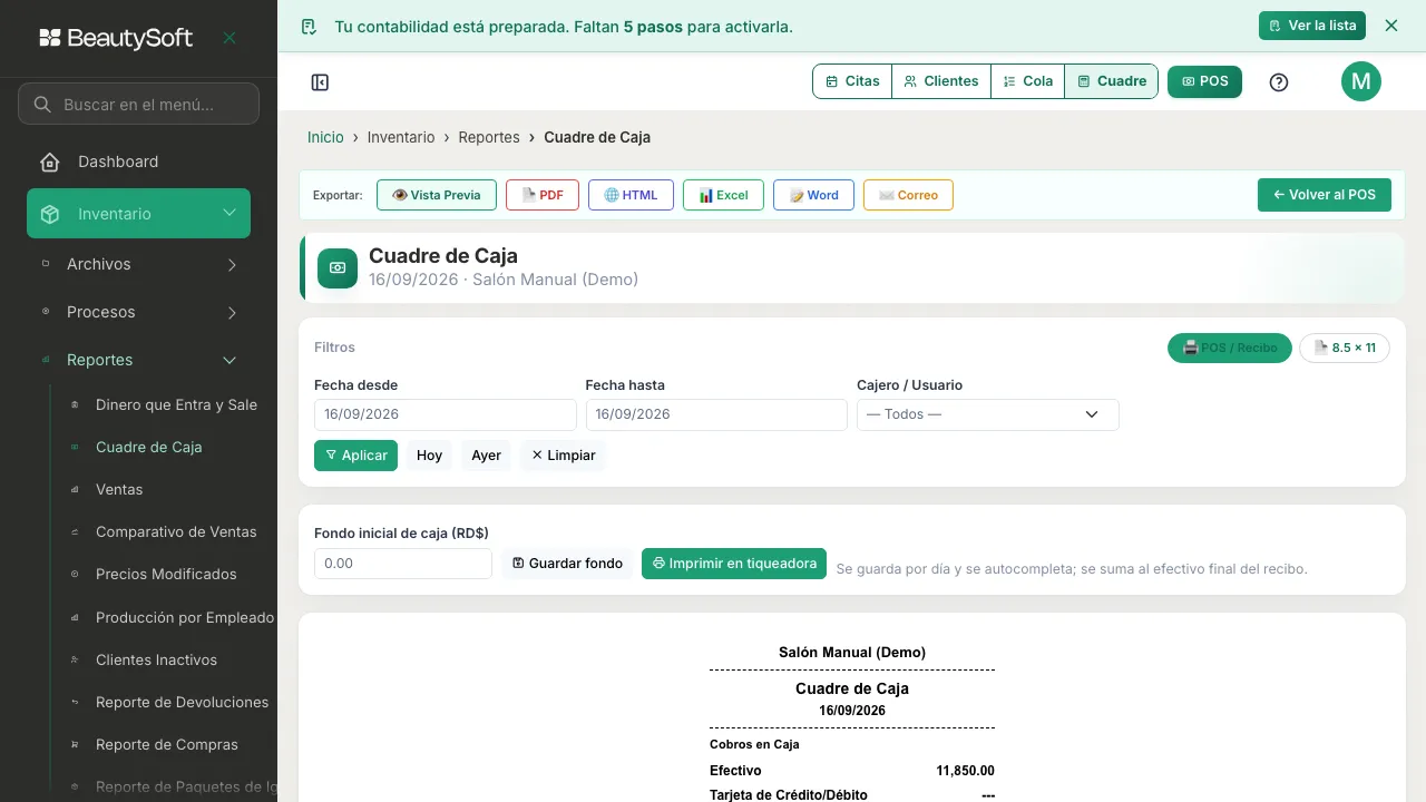 Pantalla de Cuadre de Caja filtrada al día de hoy, con el fondo inicial de caja y el inicio del reporte de cobros en efectivo, tarjeta y transferencia